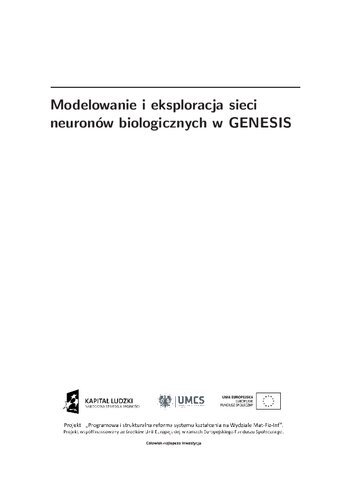 Modelowanie i eksploracja sieci neuronów biologicznych w GENESIS