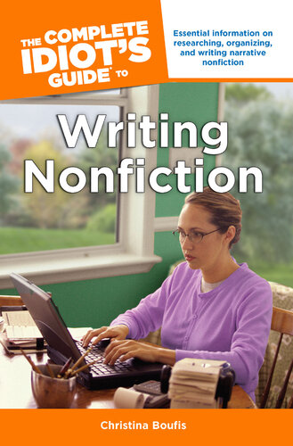 Writing Nonfiction: Essential information on researching, organizing, and writing narrative nonfiction