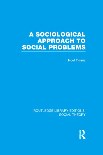 A Sociological Approach to Social Problems