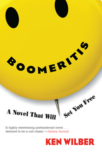 Boomeritis: A Novel That Will Set You Free!