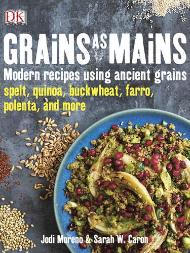 Grains as Mains