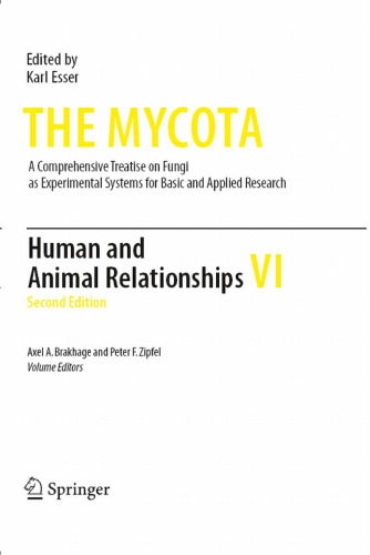 The mycota: a comprehensive treatise on fungi as experimental systems for basic and applied research