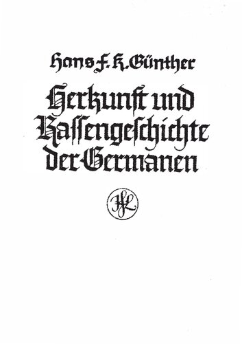 Herkunft und Rassengeschichte der Germanen