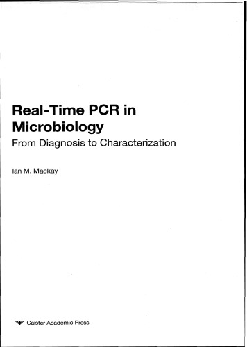 Real-time PCR in Microbiology: From Diagnosis to Characterization