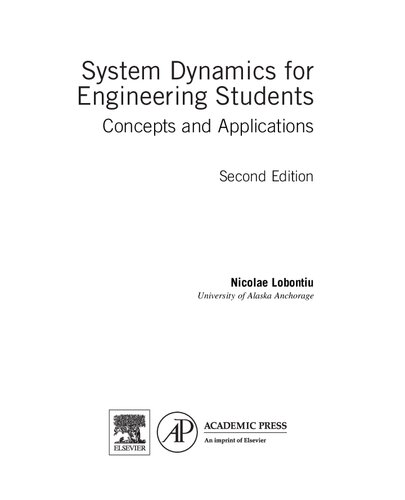 System Dynamics for Engineering Students: Concepts and Applications