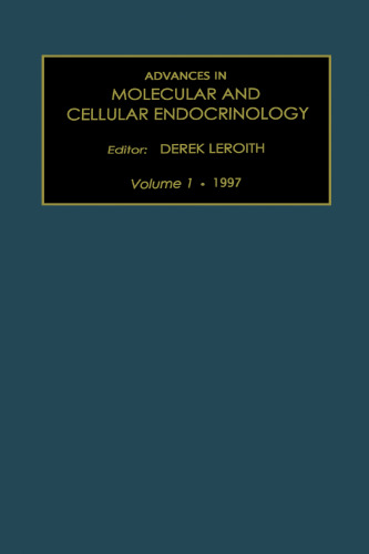 Advances in Molecular and Cellular Endocrinology, Vol. 1