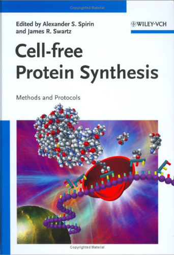 Cell-free Protein Synthesis: Methods and Protocols