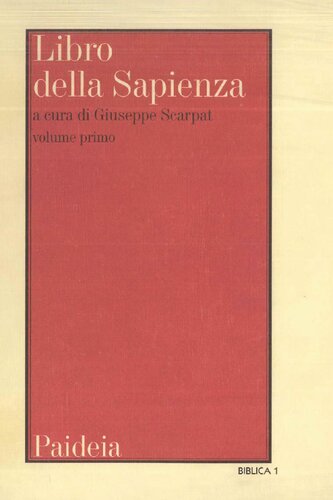 Libro della Sapienza. Testo, traduzione, introduzione e commento