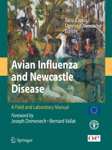 Avian Influenza and Newcastle Disease: A Field and Laboratory Manual