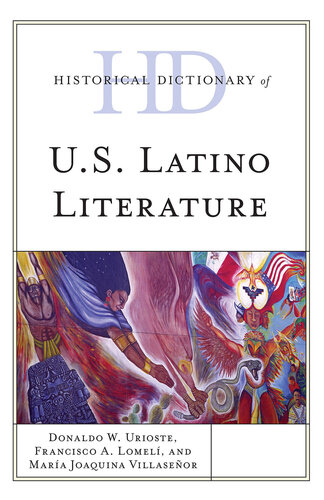 Historical Dictionary of U.S. Latino Literature