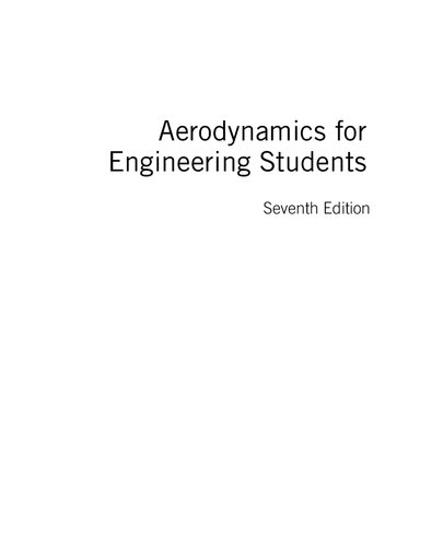 Aerodynamics for Engineering Students (Seventh Edition)