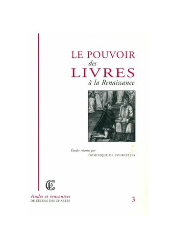 Le pouvoir des livres à la Renaissance