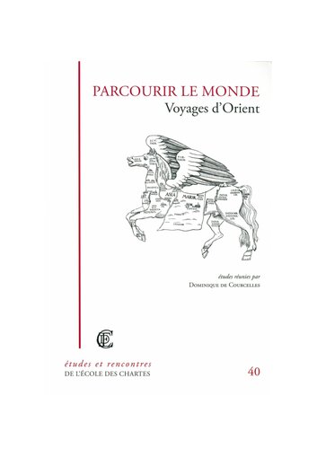 Parcourir le monde: Voyages d’Orient