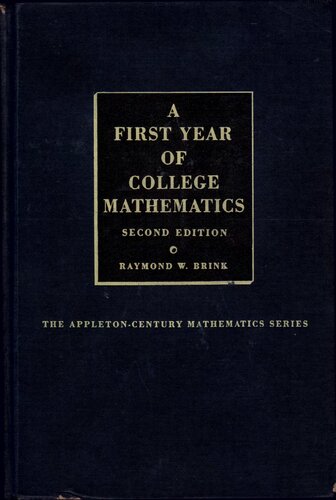 A First Year Of College Mathematics