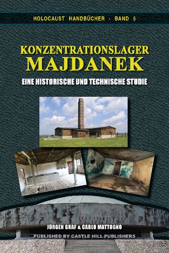 Konzentrationslager Majdanek—Eine historische und technische Studie