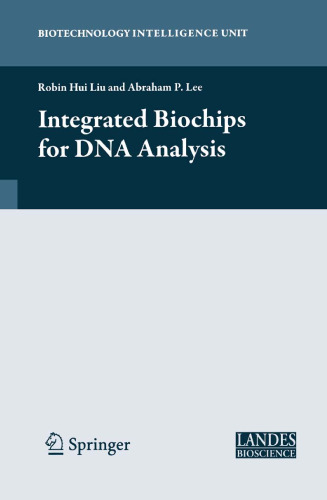 Integrated biochips for DNA analysis