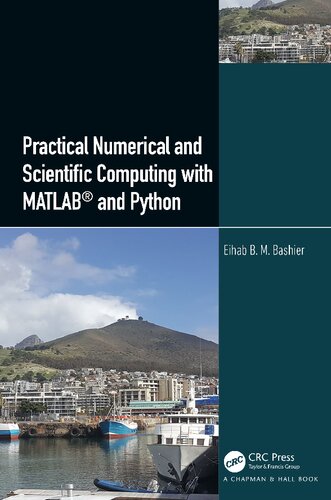 Practical Numerical and Scientific Computing with MATLAB® and Python