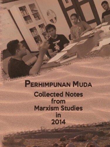 PERHIMPUNAN MUDA: Collected Notes from Marxism Studies in 2014