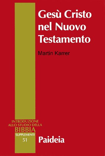 Gesù Cristo nel Nuovo Testamento