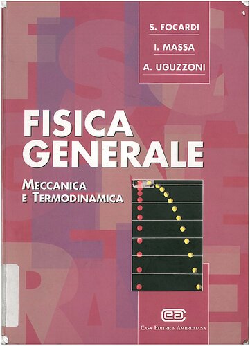 Fisica generale. Meccanica e termodinamica