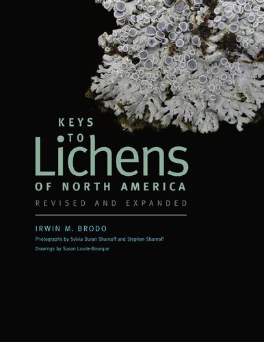 Lichens of North America: Updated and Expanded Keys