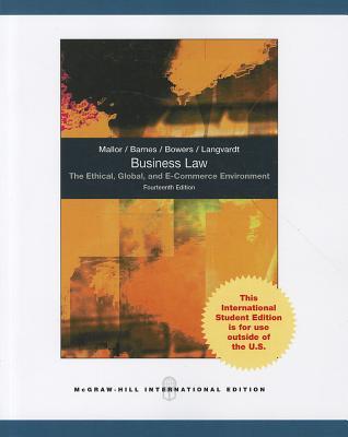 Business Law: The Ethical, Global, and E-Commerce Environment