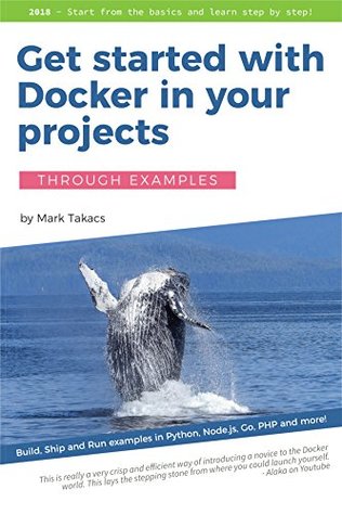 Code Files for: Get Started with Docker in your Projects - Through Examples