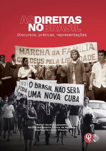 As direitas no Brasil: discursos, práticas, representações