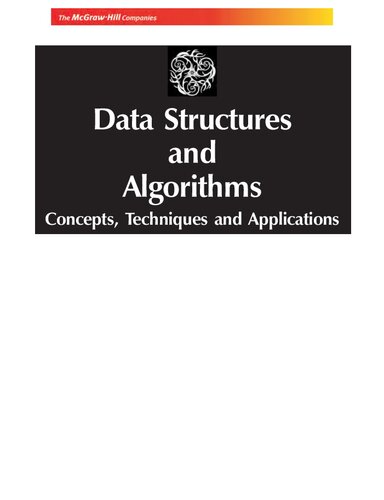 Data structures and algorithms : concepts, techniques and applications