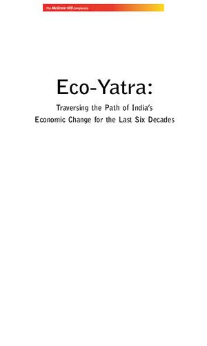 Eco-yatra : traversing the path of India's economic change for the last six decades