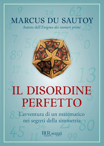 Il disordine perfetto