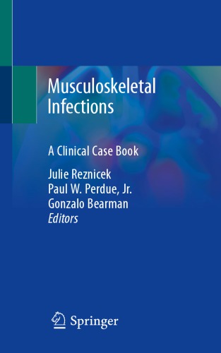 Musculoskeletal Infections: A Clinical Case Book