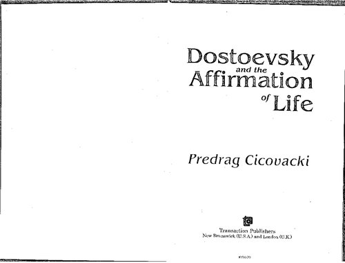 Dostoevsky and the Affirmation of Life