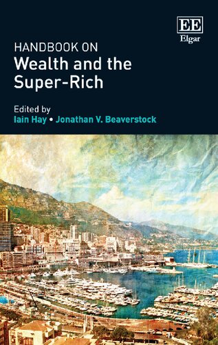 Handbook on Wealth and the Super-Rich