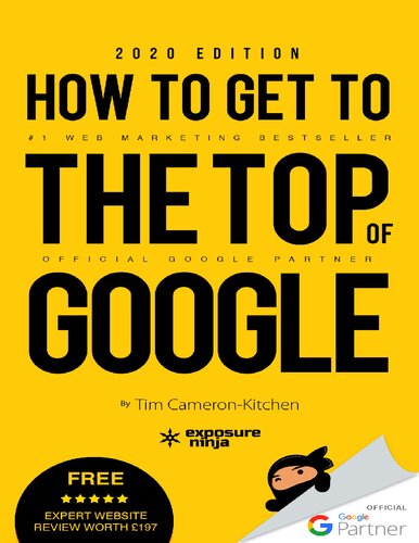 How To Get To The Top Of Google in 2020: The Plain English Guide to SEO