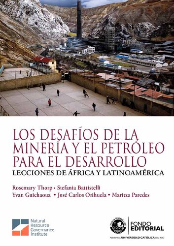 Los desafíos de la minería y el petróleo para el desarrollo. Lecciones de África y Latinoamérica