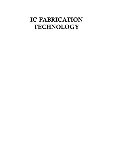 Ic Fabrication Technology [Paperback]