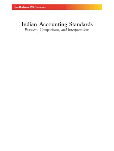 Indian Accounting Standards Practices, Comparisons, and Interpretations