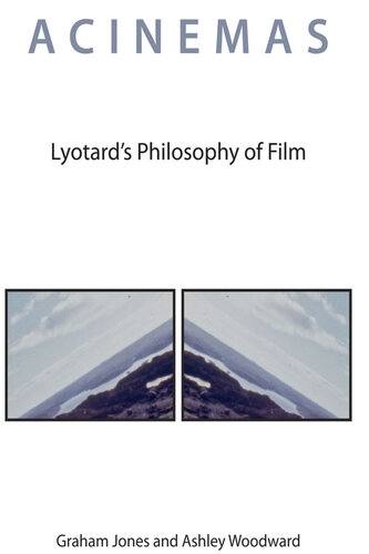 Acinemas ; Lyotard's Philosophy of Film