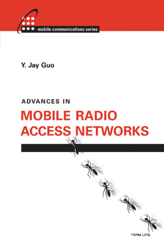 Advances in Mobile Radio Access Networks