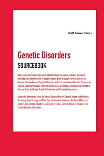 Genetic Disorders Sourcebook