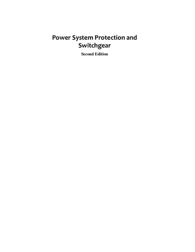 Power System Protection and Switchgear, 2/e