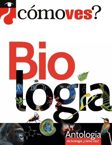 Antología de biología ¿Cómo ves?