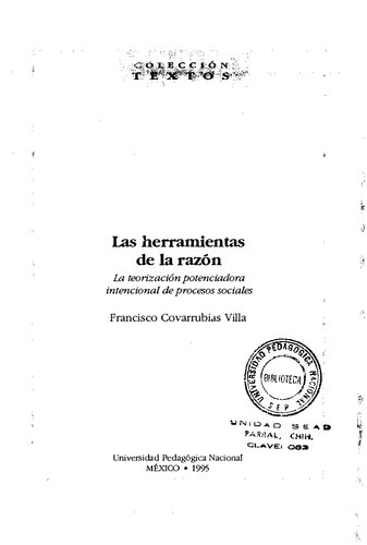 Las herramientas de la razón. La teorización potenciadora intencional de procesos sociales