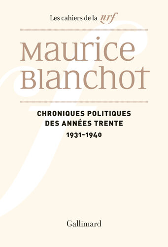 Chroniques politiques des années trente 1931-1940