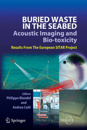 Buried Waste in the Seabed; Acoustic Imaging and Bio-toxicity