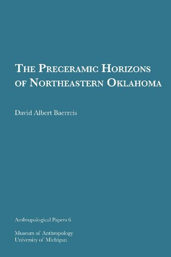 The Preceramic Horizons of Northeastern Oklahoma