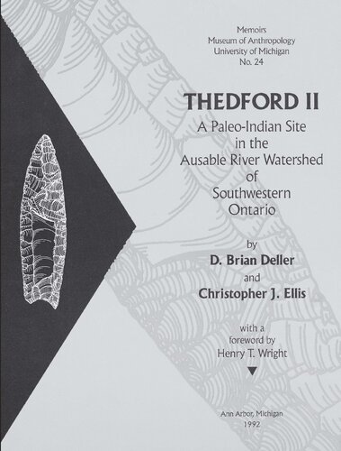 Thedford II: A Paleo-Indian Site in the Ausable River Watershed of Southwestern Ontario