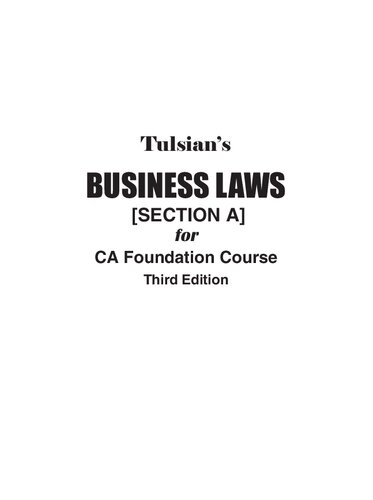 Tulsian's Business Law For Ca Foundation, 3Rd Edition