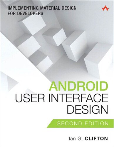 Android User Interface Design: Implementing Material Design for Developers